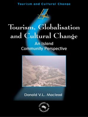 cover image of Tourism, Globalisation and Cultural Change